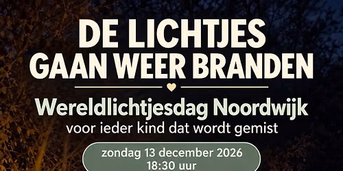 Wereldlichtjesdag Noordwijk in Noordwijk