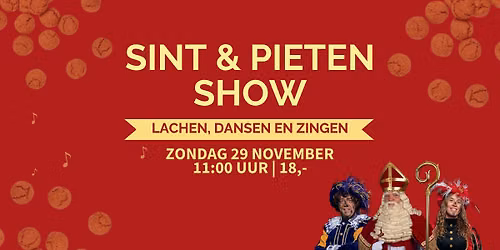 Sint & Pieten show — Uitgaan in Noordwijk